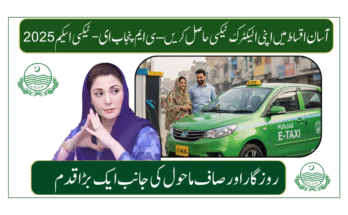 CM Punjab E-Taxi Scheme 2025 Eligibility, Down Payment & Monthly Installment Plan