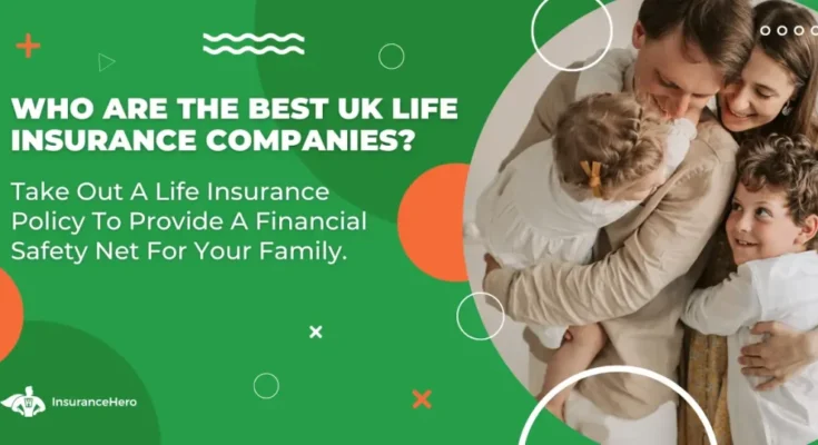 Top Insurance Companies in the UK and How to Choose